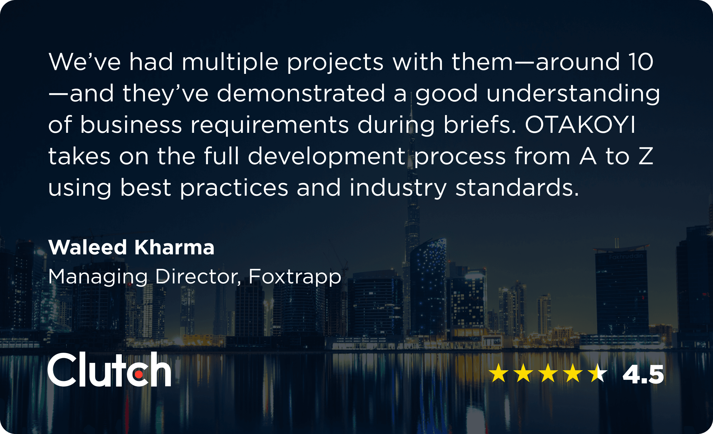 Positive review from a Dubai based client